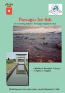 Passages for fish di H. Rosenthal, P. Bronzi, M. Spezia, C. Poggioli edito da Books on Demand