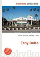 Tony Boles edito da Book On Demand Ltd.