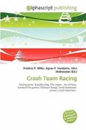 Crash Team Racing edito da Vdm Publishing House