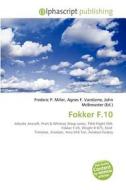 Fokker F.10 edito da Alphascript Publishing