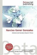 Narciso Gener Gonzales edito da Betascript Publishing