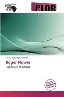 Roger Flower edito da Plor