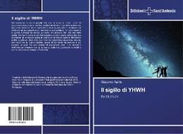 Il sigillo di YHWH di Giacomo Aprile edito da Edizioni Sant'Antonio