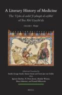 A Literary History of Medicine - The ʿuyūn Al-Anbāʾ Fī ṭabaqāt Al-Aṭibbāʾ Of Ibn Abī Uṣ edito da Brill