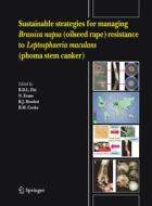 Sustainable strategies for managing Brassica napus (oilseed rape) resistance to Leptosphaeria maculans (phoma stem canke edito da Springer Netherlands