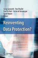 Reinventing Data Protection? edito da Springer Netherlands