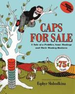 Caps for Sale di Esphyr Slobodkina edito da HarperCollins Publishers Inc