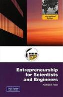 Entrepreneurship For Scientists And Engineers di Kathleen Allen edito da Pearson Education (us)