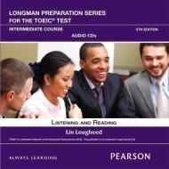 Longman Preparation Series For The Toeic Test: Listening And Reading Advanced + Cd-rom W/audio And Answer Key di Lin Lougheed edito da Pearson Education (us)