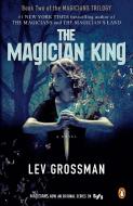 MAGICIAN KING M/TV di Lev Grossman edito da PENGUIN GROUP