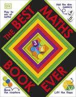 Best Maths Book Ever di DK edito da Dorling Kindersley