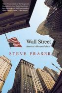 Wall Street - American′s Dream Palace di Mark Crispin Miller edito da Yale University Press