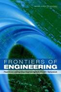 Frontiers of Engineering: Reports on Leading-Edge Engineering from the 2011 Symposium di National Academy Of Engineering edito da NATL ACADEMY PR