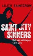 Saint City Sinners di Lilith Saintcrow edito da Orbit