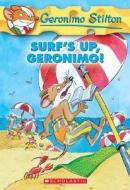 Geronimo Stilton: #20 Surf's Up, Geronimo di Geronimo Stilton edito da Scholastic US
