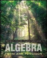 Algebra: Form and Function di William G. McCallum, Eric Connally, Deborah Hughes-Hallett edito da WILEY