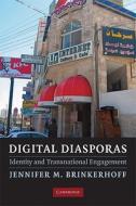 Digital Diasporas di Jennifer M. Brinkerhoff edito da Cambridge University Press