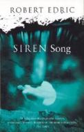 Siren Song di Robert Edric edito da Transworld Publishers Ltd