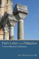 Paul's Letter to the Philippians di Ben Witherington edito da Wm. B. Eerdmans Publishing Company