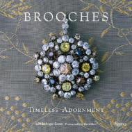 Brooches di Lori Ettinger Gross edito da Rizzoli International Publications