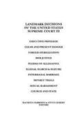 Landmark Decisions of the United States Supreme Court III di United States edito da Excellent Books