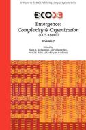 Emergence: Complexity & Organization 2005 Annual edito da ISCE PUB