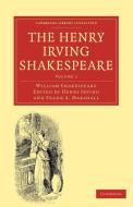 The Henry Irving Shakespeare di William Shakespeare edito da Cambridge University Press