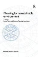 Planning For A Sustainable Environment edito da Taylor & Francis Ltd