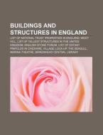Buildings And Structures In England: Lis di Books Llc edito da Books LLC, Wiki Series