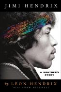 Jimi Hendrix di Leon Hendrix, Adam Mitchell edito da Griffin Publishing