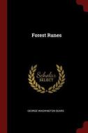 Forest Runes di George Washington Sears edito da CHIZINE PUBN