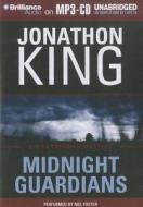 Midnight Guardians di Jonathon King edito da Brilliance Corporation