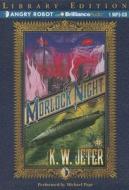 Morlock Night di K. W. Jeter edito da Brilliance Audio