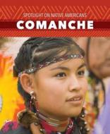 Comanche di David Lee edito da PowerKids Press