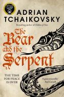 The Bear And The Serpent di Adrian Tchaikovsky edito da Pan Macmillan