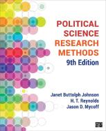 Political Science Research Methods di Janet B. Johnson, H. T. Reynolds, Jason D. Mycoff edito da CQ PR