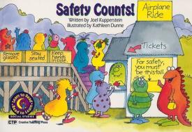 Safety Counts! di Joel Kupperstein edito da Creative Teaching Press