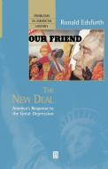 The New Deal di Ronald Edsforth edito da Blackwell Publishers