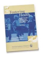 Fostering Health di AAP - American Academy of Pediatrics edito da American Academy Of Pediatrics
