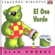 El Oso Verde: Little Giants di Alan Rogers edito da Two-Can Publishers