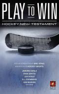 Play to Win Hockey New Testament-NLT di Hendrickson Bibles edito da HENDRICKSON PUBL
