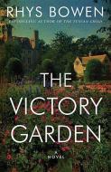 The Victory Garden di Rhys Bowen edito da CTR POINT PUB (ME)