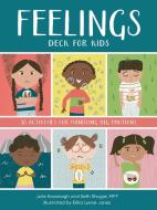 Feelings Deck For Kids di Seth Shugar, Julie Kavanagh edito da Shambhala Publications Inc