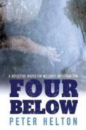 Four Below di Peter Helton edito da Little, Brown Book Group