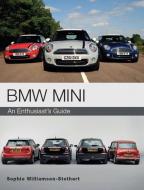 BMW MINI di Sophie Williamson-Stothert edito da The Crowood Press Ltd