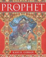 The Prophet di Kahlil Gibran edito da ARCTURUS PUB