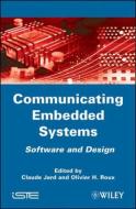 Communicating Embedded Systems di Claude Jard edito da ISTE Ltd.