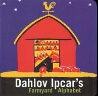 Dahlov Ipcar's Farmyard Alphabet di Dahlov Ipcar edito da Islandport Press