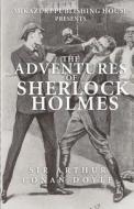 The Adventures of Sherlock Holmes di Arthur Conan Doyle, Sir Arthur Conan Doyle edito da Mikazuki Publishing House