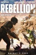 Rebellion: A Military Science Fiction Thriller di Jason Anspach, Nick Cole, Doc Spears edito da LIGHTNING SOURCE INC